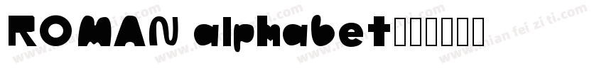 ROMAN alphabet字体转换